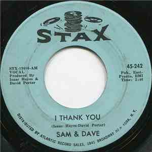 Sam & Dave - I Thank You / Wrap It Up