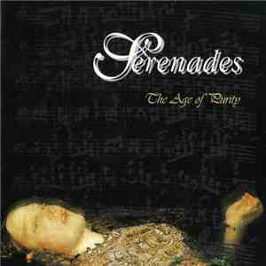 Serenades  - The Age Of Purity