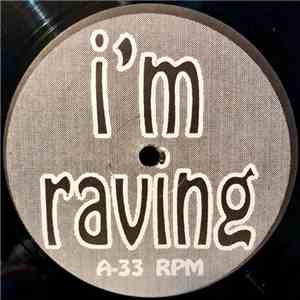 Shut Up & Dance Featuring Peter Bouncer / Lil' Louis - I'm Raving / Atmosphere
