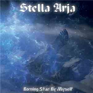 Stella Arja - Borning Star By Myself