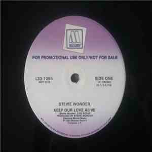 Stevie Wonder - Keep Our Love Alive