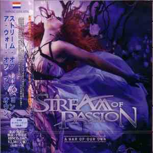 Stream Of Passion - A War Of Our Own