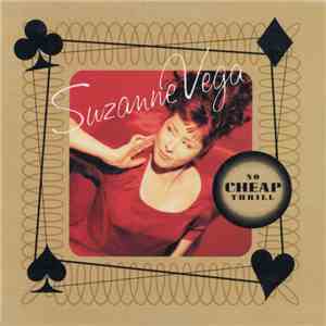 Suzanne Vega - No Cheap Thrill