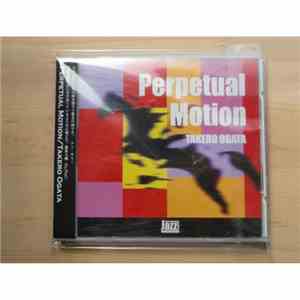 Takero Ogata - Perpetual Motion