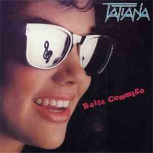Tatiana - Baila Conmigo