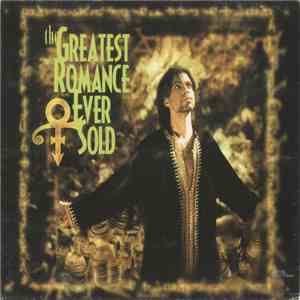 The Artist (Formerly Known As Prince) - The Greatest Romance Ever Sold