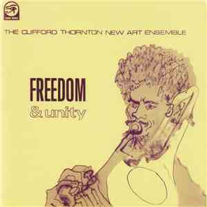 The Clifford Thornton New Art Ensemble - Freedom & Unity