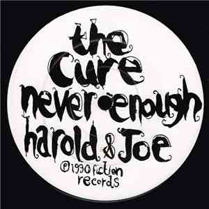 The Cure - Never Enough