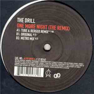 The Drill  - One More Night (The Remix)