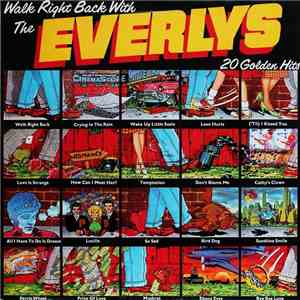 The Everly Brothers - Walk Right Back With The Everlys (20 Golden Hits)