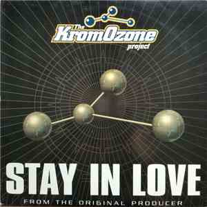 The KromOzone Project - Stay In Love