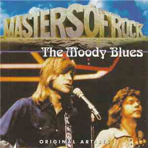 The Moody Blues - Masters Of Rock