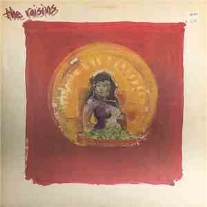 The Raisins  - The Raisins