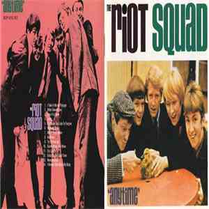 The Riot Squad - Anytime