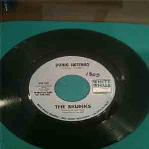 The Skunks  - Doing Nothing