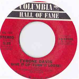 Tyrone Davis - Give It Up (Turn It Loose) / In The Mood