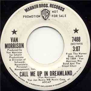 Van Morrison - Call Me Up In Dreamland