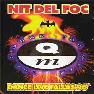 Various - Nit Del Foc - Dance Live Fallas 96'