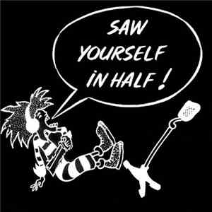 Various - Saw Yourself In Half
