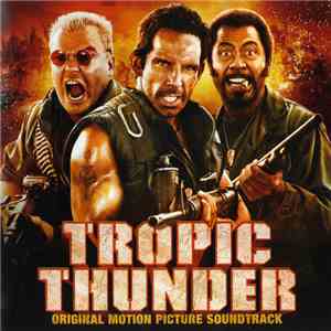 Various - Tropic Thunder - Original Motion Picture Soundtrack