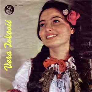 Vera Ivković - Varala Sam Tri Mladića