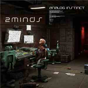 2Minds - Analog Instinct