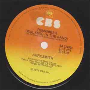 Aerosmith - Remember (Walking In The Sand) / Chiquita