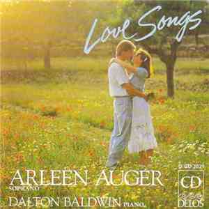 Arleen Auger, Dalton Baldwin - Love Songs
