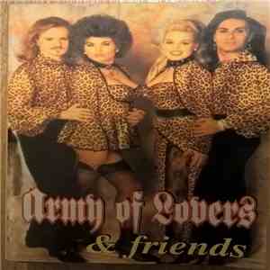 Army Of Lovers - Army Of Lovers & Friends