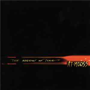 AT-MOOSS - The Arrow Of Time