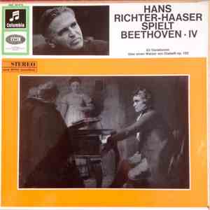 Beethoven, Hans Richter-Haaser - Spielt Beethoven - IV