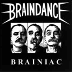 Braindance - Brainiac