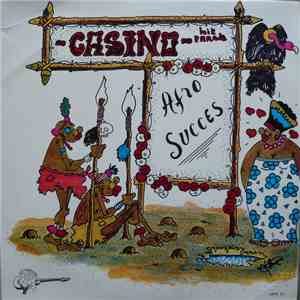 Casino, Afro Succes - Casino Et l'Ensemble Afro Succes
