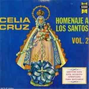 Celia Cruz - Homenaje A Los Santos Vol. 2