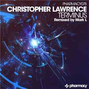 Christopher Lawrence - Terminus
