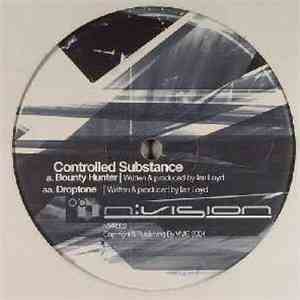 Controlled Substance / Rawthang - Bounty Hunter / Chopper
