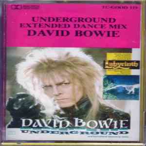 David Bowie - Underground (Extended Dance Mix)