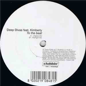 Deep Divas feat. Kimberly  - To The Beat