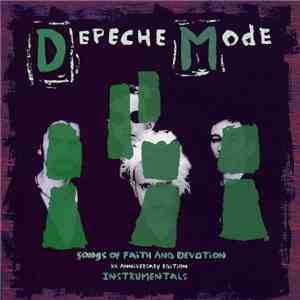 Depeche Mode - Songs Of Faith And Devotion - XX Anniversary Edition (Instrumentals)