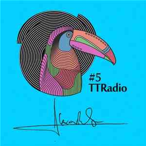DJ Tahira - TTRadio#5_DJ Tahira