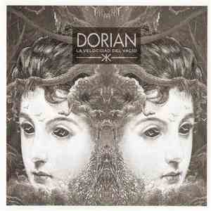 Dorian  - La Velocidad Del Vacio