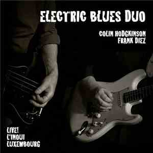 Electric Blues Duo - Live! L'Inoui Luxembourg
