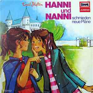 Enid Blyton - Hanni Und Nanni Schmieden Neue Pläne