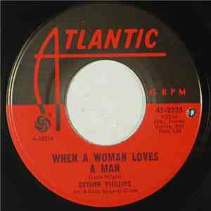 Esther Phillips - When A Woman Loves A Man / Ups And Downs