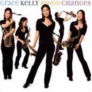 Grace Kelly  - Mood Changes
