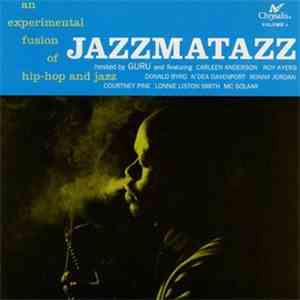 Guru - Jazzmatazz Volume: 1