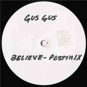 Gus Gus - Believe