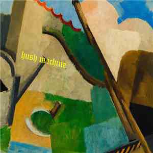 Hush Machine - Hush Machine