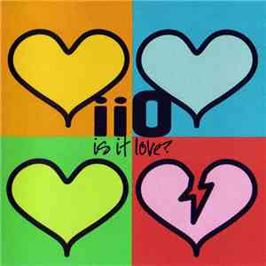 iiO - Is It Love?