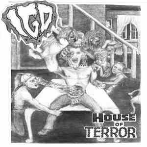 Infectious Garage Disease - House of Terror